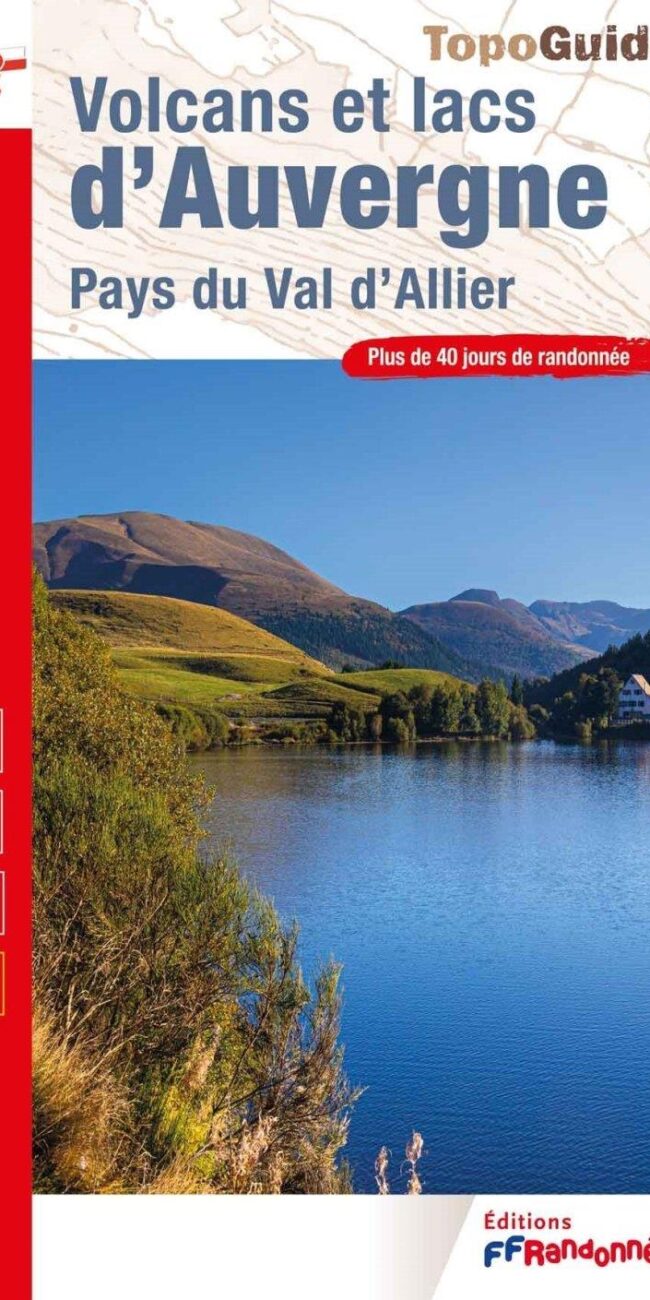 Topoguide Volcans et lacs d'Auvergne