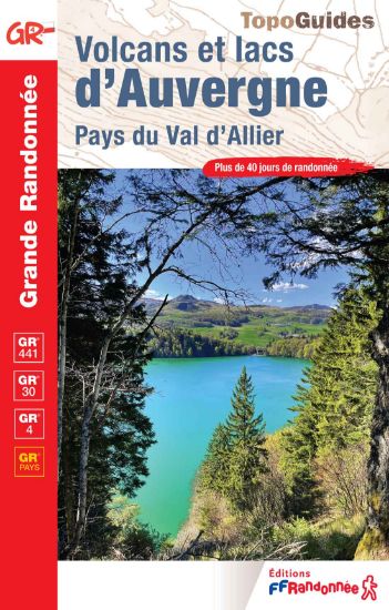 Topoguide 2026 Volcans et lacs d'Auvergne
